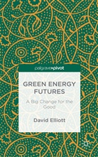 David Elliott - Green Energy Futures