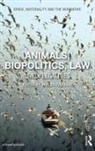 Irus Braverman, Irus (Suny Buffalo Law School Braverman, Irus Braverman, Irus (Suny Buffalo Law School Braverman, Braverman Irus - Animals, Biopolitics, Law