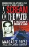 Margaret Press, Joan Noble Pinkham, Margaret Press, Press Margaret - Scream on the Water