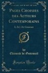 Edmond De Goncourt - Pages Choisies des Auteurs Contemporains