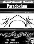 Gary Lewis - Paradoxium The Place That Cannot Be