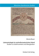 Alessia Bauer - Laienastrologie im nachreformatorischen Island