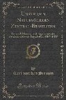 Karl von den Steinen, Karl von den Steinen - Unter Den Naturvölkern Zentral-Brasiliens: Reiseschilderung Und Ergebnisse Der Zweiten Schingú-Expedition, 1887-1888 (Classic Reprint)