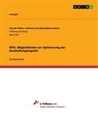Anonym - RFID. Möglichkeiten zur Optimierung der Beschaffungslogistik