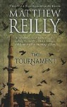 Matthew Reilly - The Tournament