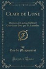 Guy de Maupassant - Clair de Lune