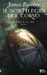 James Barclay - Il sortilegio del Corvo