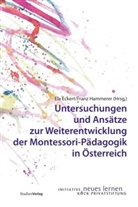 El Eckert, Ela Eckert, Hammerer, Hammerer, Franz Hammerer - Untersuchungen und Ansätze zur Weiterentwicklung der Montessori-Pädagogik in Österreich