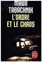 MAUD TABACHNIK, Tabachnik-m - L'ordre et le chaos
