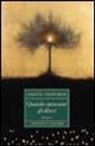 Stratis Chaviaras - Quando cantavano gli alberi
