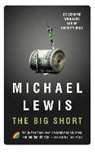 Michael Lewis - The big short