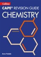 Collins Uk, Anne Tindale - Chemistry - A Concise Revision Course for Cape (R)