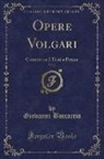 Giovanni Boccaccio - Opere Volgari, Vol. 2