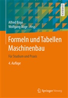 Böge, Böge, Alfre Böge, Alfred Böge, Wolfgang Böge - Formeln und Tabellen Maschinenbau