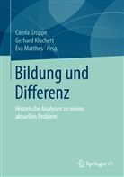 Carola Groppe, Gerhar Kluchert, Gerhard Kluchert, Eva Matthes - Bildung und Differenz