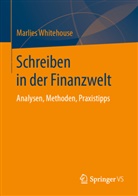 Daniel Perrin, Marlie Whitehouse, Marlies Whitehouse - Schreiben in der Finanzwelt