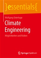 Wolfgang Osterhage, Wolfgang W. Osterhage - Climate Engineering