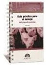 Guía práctica para el manejo del ganado porcino