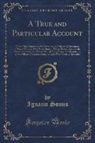 Ignazio Somis - A True and Particular Account