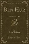 Lew Wallace - Ben Hur