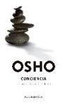 Osho, Osho Osho - Conciencia / Awareness: The Key to Living in Balance