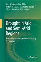 Jos Albiac, Jose Albiac, Jose Albiac-Murillo, José Albiac-Murillo, Jeffery D. Connor, Jeffery D Connor et al... - Drought in Arid and Semi-Arid Regions