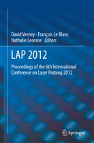 Françoi Le Blanc, Francois Le Blanc, François Le Blanc, Nathalie Lecesne, David Verney - LAP 2012