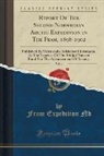 Fram Expedition Nd - Report Of The Second Norwegian Arctic Expedition in The Fram, 1898-1902, Vol. 4