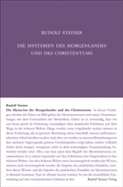 Rudolf Steiner, Rudolf Steiner Nachlassverwaltung - Die Mysterien des Morgenlandes und des Christentums
