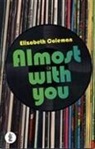 COLEMAN, Elizabeth Coleman, Elizabeth Coleman - Almost With You