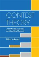 Milan Vojnovi, Milan Vojnovic, Milan (London School of Economics and Po Vojnovic, Milan (London School of Economics and Political Science) Vojnovic, Milan Vojnović - Contest Theory