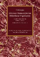 Patrick Young, Ivor Atkins, Sir Ivor Atkins, Neil R. Ker, Ker Neil R. - Catalogus Librorum Manuscriptorum Bibliothecae Wigorniensis