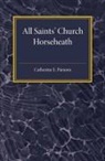Catherine E. Parsons, Parsons Catherine E. - All Saints'' Church Horseheath