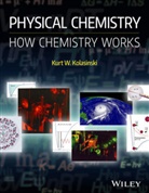 Kurt W Kolasinski, Kurt W. Kolasinski, Kurt W. (Queen Mary Kolasinski, Kw Kolasinski - Physical Chemistry