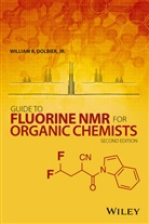 Dolbier, William R Dolbier, William R. Dolbier, Wr Dolbier, Dolbier William R. - Guide to Fluorine Nmr for Organic Chemists