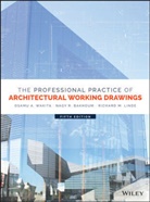 Nagy Bakhoum, Nagy R Bakhoum, Nagy R. Bakhoum, Bakhoum Nagy R., Richa Linde, Richard M Linde... - Professional Practice of Architectural Working Drawings