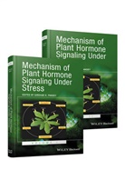 G Pandey, Girdhar Pandey, Girdhar K. Pandey, Girdhar K. (University of Delhi South Camp Pandey, Girdhar K Pandey, Girdhar K. Pandey... - Mechanism of Plant Hormone Signaling Under Stress, 2 Volume Set