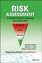 Bruce Hollcroft, Bruce Lyon, Bruce K Lyon, Bruce K. Lyon, Georg Popov, Georgi Popov... - Risk Assessment