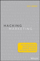 S Brinker, Scott Brinker, Brinker Scott - Hacking Marketing