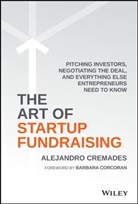 Barbara Corcoran, a Cremades, Alejandro Cremades, Cremades Alejandro - Art of Startup Fundraising
