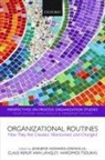 Jennifer Howard-Grenville, Jennifer (Diageo Reader in Manag Howard-Grenville, Jennifer Rerup Howard-Grenville, Jennifer Howard-Grenville, Jennifer (Diageo Reader in Management Studies Howard-Grenville, Howard-Grenville Jennifer... - Organizational Routines