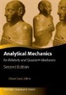 Oliver Johns, Oliver (Emeritus Professor Johns, Johns Oliver - Analytical Mechanics for Relativity and Quantum Mechanics