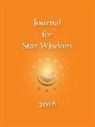 Robert Powell, Robert A Powell - 2016 Journal for Star Wisdom
