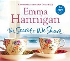 Emma Hannigan, Hannigan Emma, Emma Lowe, Lowe Emma - The Secrets We Share (Audio book)