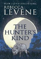 Rebecca Levene, Levene Rebecca - The Hunter's Kind
