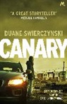 Duane Swierczynski, Swierczynski Duane - Canary