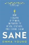 Emma Young, Young Emma - Sane