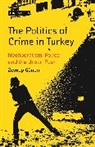 G@00000041@#246, Zeynep Gnen, Zeynep G-nen, Zeynep Goenen, Zeynep Gonen, Zeynep Gönen... - The Politics of Crime in Turkey