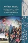 Anne Lambright, Anne (Hispanic Studies Program Lambright - Andean Truths