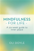 Oli Doyle - Mindfulness for Life
